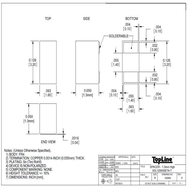 TOPLINE SSL120650E7A-T SPACER 3.2X1.6X1.3MM REEL