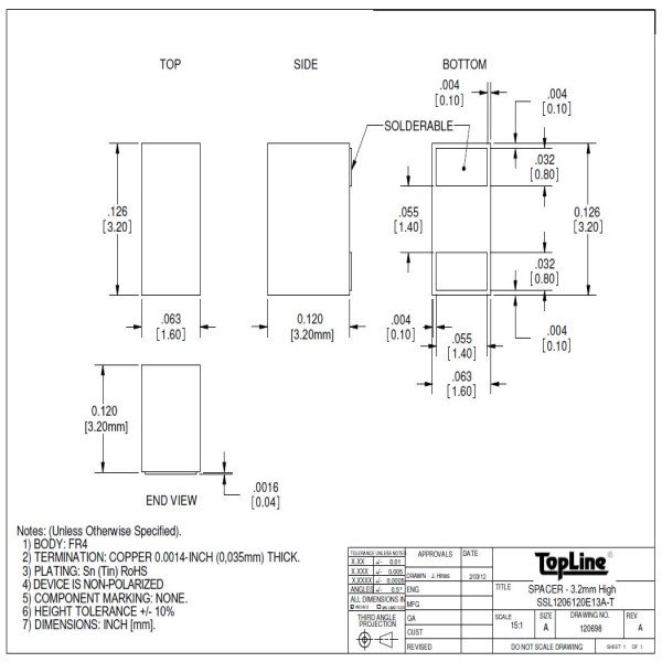 TOPLINE SSL1206120E13A-T SPACER 3.2X1.6X3.2MM