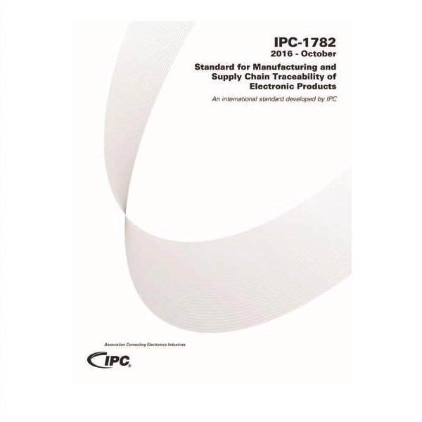 IPC-1782-B- STANDARD FOR MANUF.& SUPPLY CHAIN